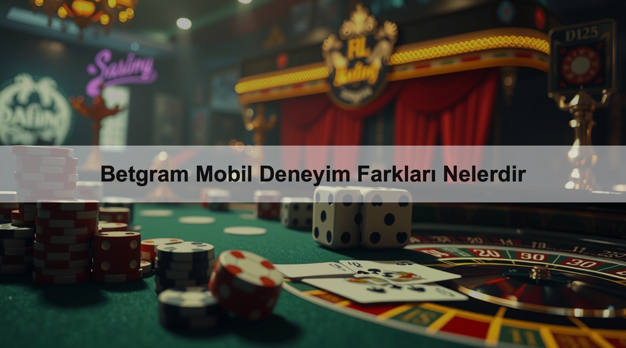 Betgram Mobil Deneyim Farkları Nelerdir 1 Betgram Mobil Deneyim Farkları Nelerdir