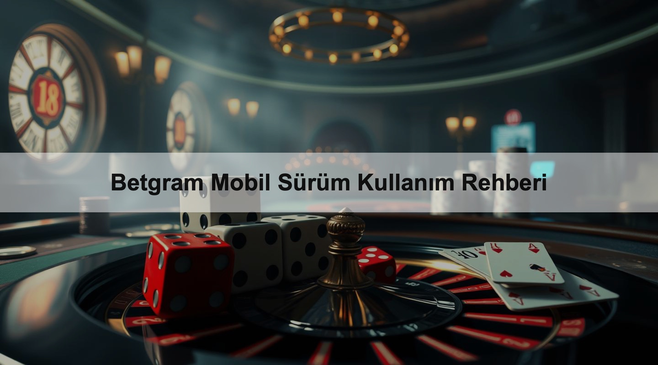 Betgram Mobil Sürüm Kullanım Rehberi 1 Betgram Mobil Sürüm Kullanım Rehberi