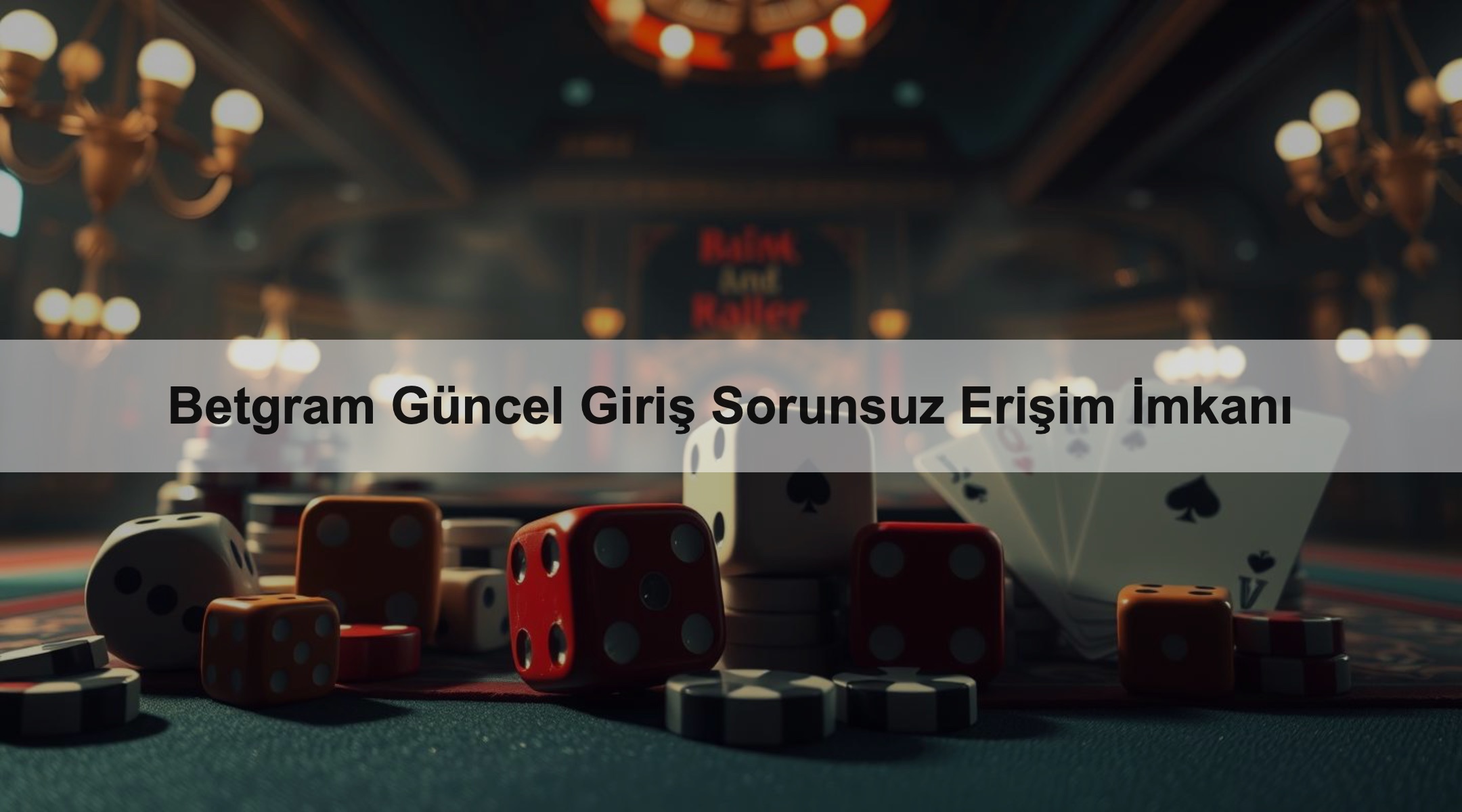 Betgram Güncel Giriş Sorunsuz Erişim İmkanı 1 Betgram Güncel Giriş Sorunsuz Erişim İmkanı