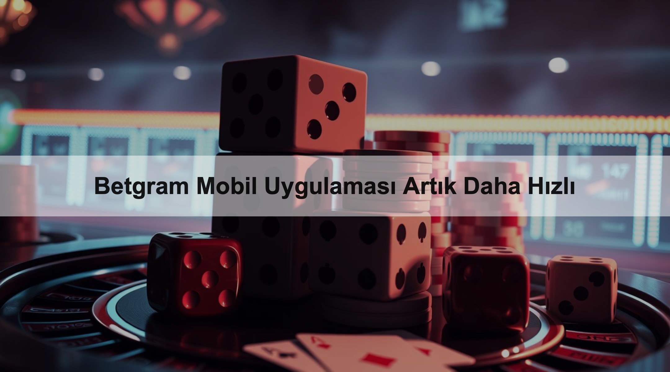 Betgram Mobil Uygulaması Artık Daha Hızlı 1 Betgram Mobil Uygulaması Artık Daha Hızlı