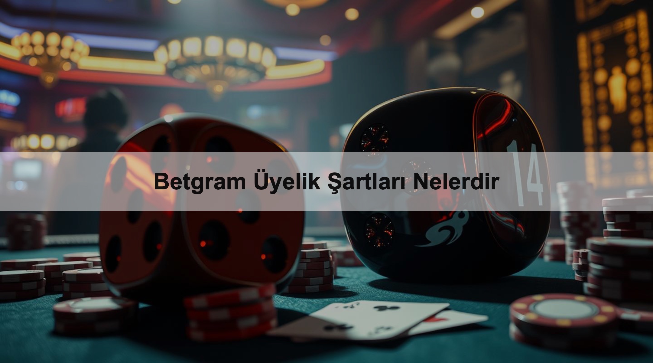 Betgram Üyelik Şartları Nelerdir 1 Betgram Üyelik Şartları Nelerdir